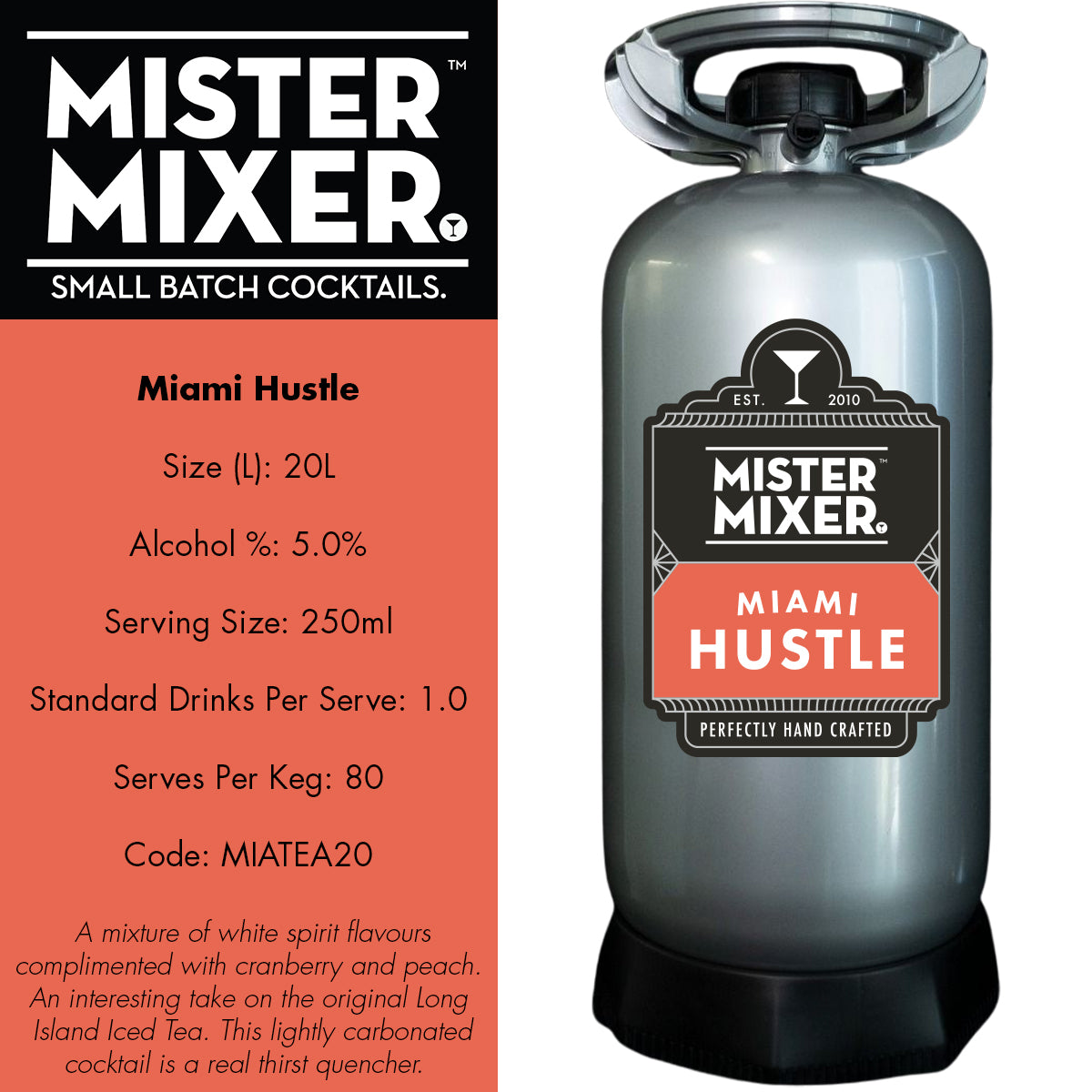 MIAMI HUSTLE – Mister Mixer Cocktails